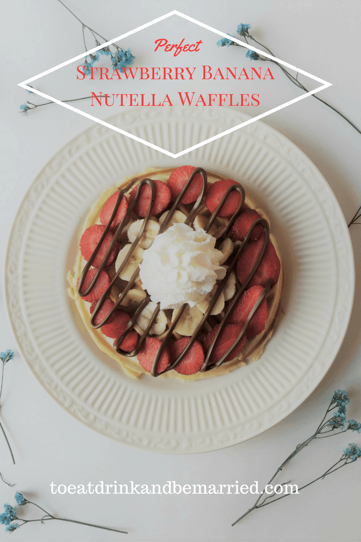 Strawberry Banana Nutella Waffles that should be at every breakfast and brunch! Try this classic vanilla waffle recipe!